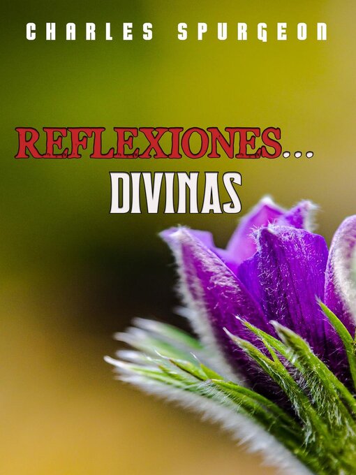 Title details for Reflexiones Divinas by Charles H. Spurgeon - Wait list